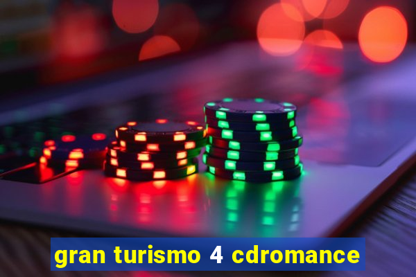 gran turismo 4 cdromance